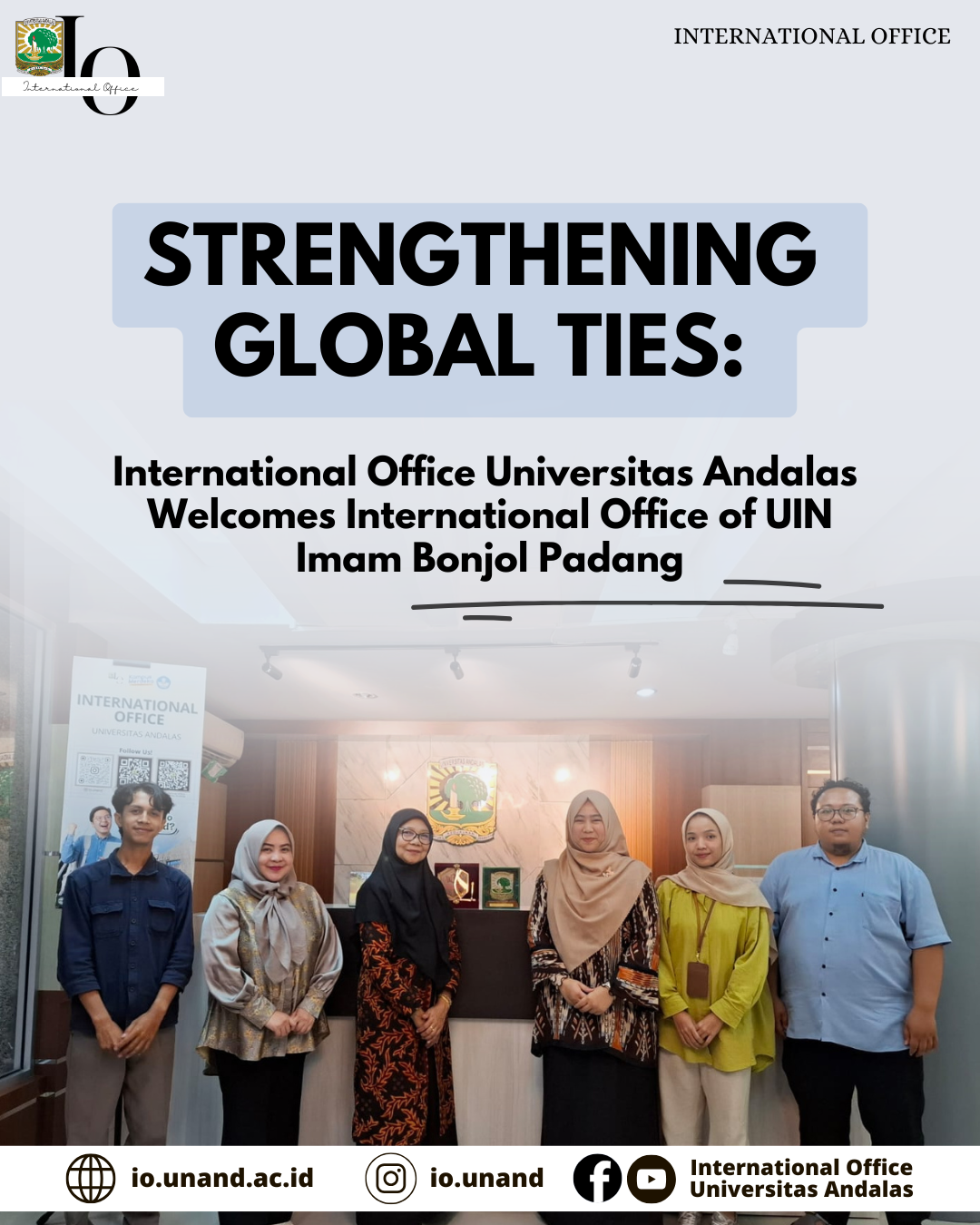 Strengthening  Global Ties: International Office Universitas Andalas  Welcomes International Office of UIN Imam Bonjol Padang