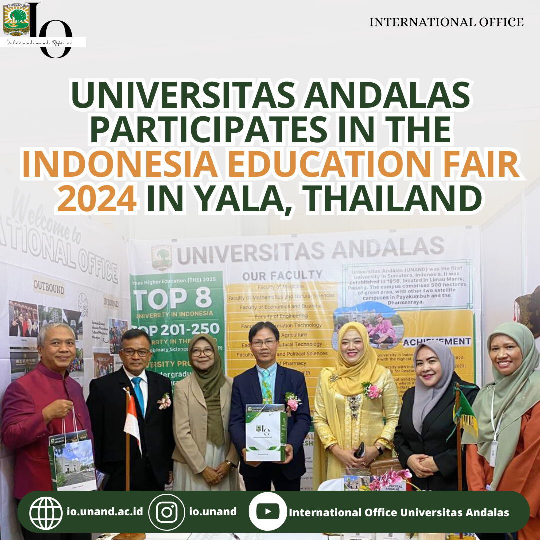 Universitas Andalas Participates in the Indonesia Education Fair 2024 in Yala, Thailand